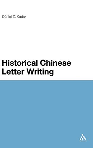 Stock image for HISTORICAL CHINESE LETTER WRITING for sale by Basi6 International