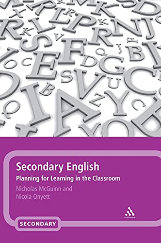 Stock image for Secondary English: Planning for Learning in the Classroom for sale by Midtown Scholar Bookstore