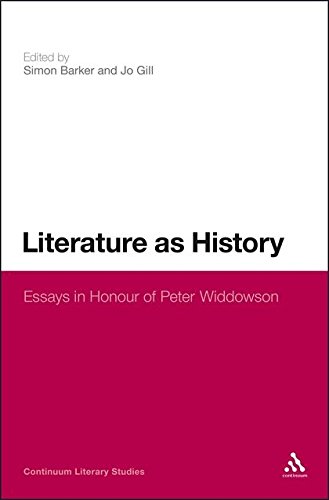 9780826433855: Literature As History: Essays in Honour of Peter Widdowson