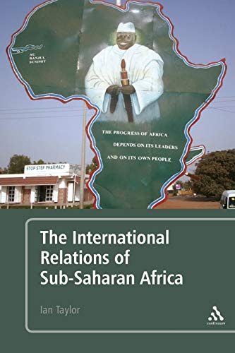 9780826434012: The International Relations of Sub-Saharan Africa