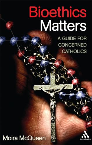 Beispielbild fr Bioethics Matters : A Catholic Perspective zum Verkauf von Better World Books