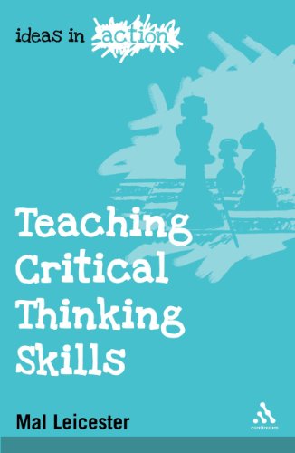 Stock image for Teaching Critical Thinking Skills (Ideas in Action) for sale by ZBK Books