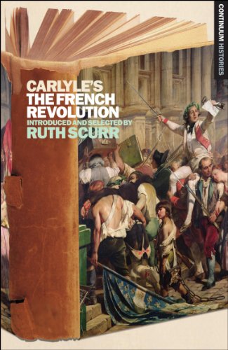 Stock image for Carlyles The French Revolution (Continuum Histories) for sale by Brit Books