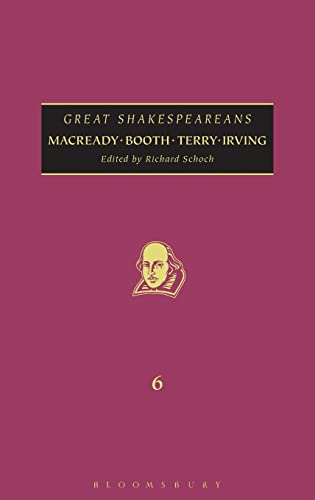 Stock image for Macready, Booth, Terry, Irving: Great Shakespeareans for sale by Books From California