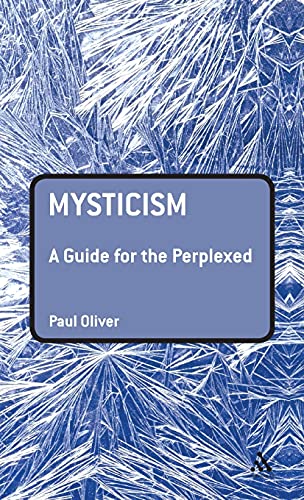 9780826446169: Mysticism: A Guide for the Perplexed (Guides for the Perplexed)