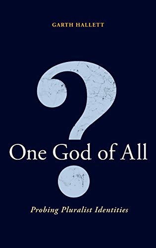 Imagen de archivo de One God of All?: Probing Pluralist Identities a la venta por Book Dispensary