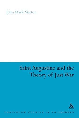Stock image for St. Augustine and the Theory of Just War for sale by Chiron Media