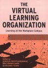 Stock image for The Virtual Learning Organization for sale by Better World Books Ltd