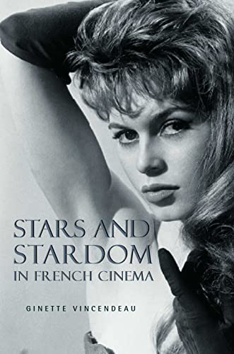 Stock image for Stars and Stardom in French Cinema for sale by Book Deals