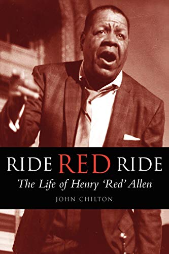 Imagen de archivo de Ride, Red, Ride: The Life of Henry 'Red' Allen (Bayou S.) a la venta por WorldofBooks