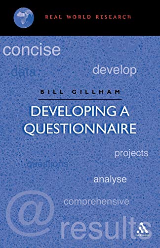 9780826447951: Developing a Questionnaire
