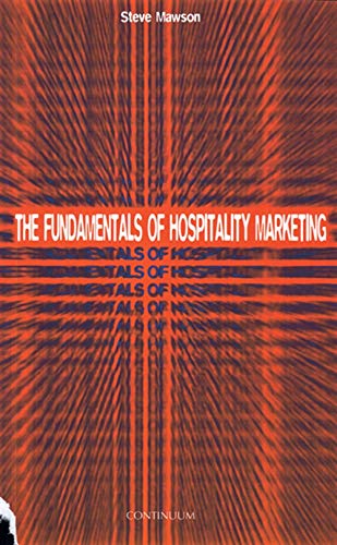 Stock image for The Fundamentals of Hospitality Marketing (Tourism & Hospitality) for sale by Revaluation Books