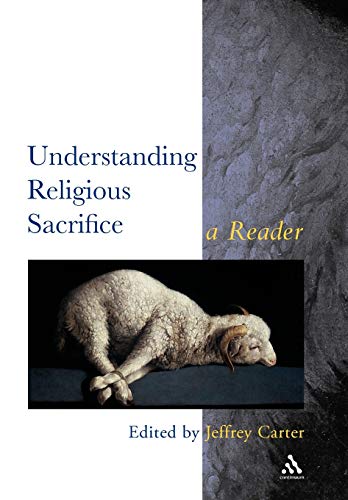 Imagen de archivo de Understanding Religious Sacrifice a la venta por ThriftBooks-Atlanta