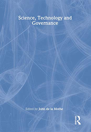 9780826450265: Science, Technology and Global Governance (Science, Technology, and the International Political Economy Series)