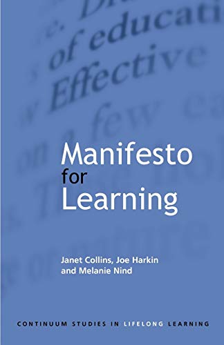 Beispielbild fr Manifesto for Learning : Fundamental Principles zum Verkauf von Better World Books: West