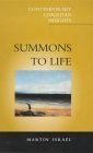 Stock image for Summons to Life: The Search for Identity Through the Spiritual (Contemporary Christian Insights S.) for sale by WorldofBooks