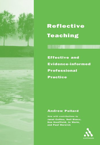Imagen de archivo de Reflective Teaching: Effective and Research-based Professional Practice Pollard, Professor Andrew a la venta por Hay-on-Wye Booksellers