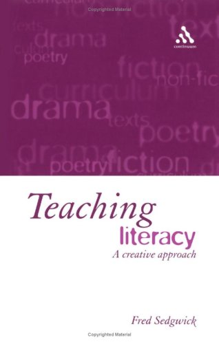 Stock image for Teaching Literacy: The Creative Approach for sale by Orbiting Books
