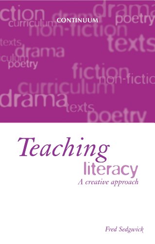 Stock image for Teaching Literacy: The Creative Approach for sale by WorldofBooks