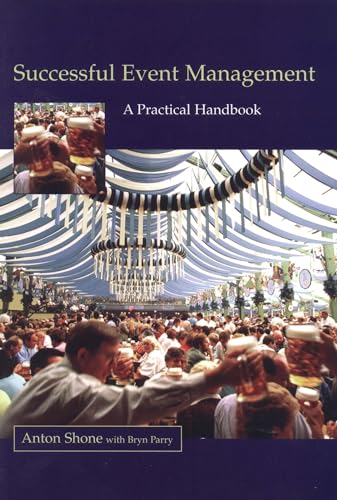 Stock image for Successful Event Management: A Practical Handbook for sale by medimops