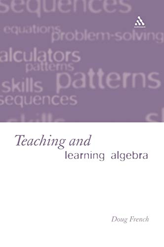 Stock image for Teaching and Learning Algebra for sale by Ria Christie Collections