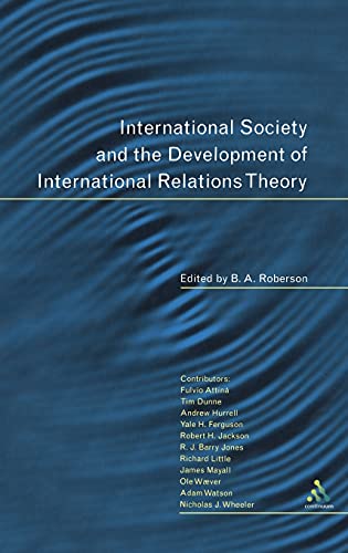 International Society And The Development Of International Relations Theory