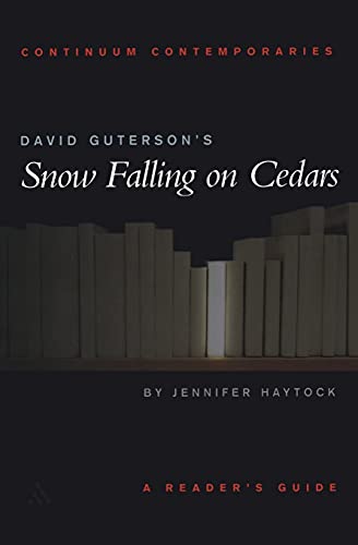 Beispielbild fr David Guterson's Snow Falling on Cedars (Continuum Contemporaries) zum Verkauf von SecondSale