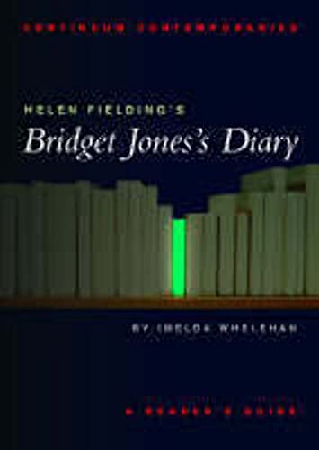 Beispielbild fr Helen Fielding`s Bridget Jones`s Diary (Continuum Contemporaries) zum Verkauf von Buchpark