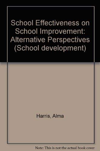 Beispielbild fr School Effectiveness and School Improvements zum Verkauf von Defunct Books