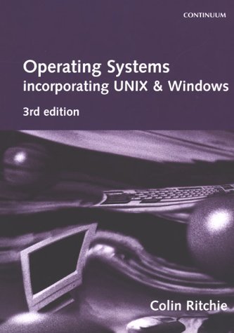 9780826453822: Operating Systems: Incorporating UNIX and MS-DOS