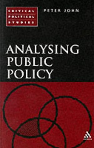 9780826454249: Analysing Public Policy (Critical political studies)