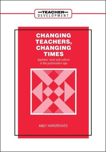 Imagen de archivo de Changing Teachers, Changing Times a la venta por medimops