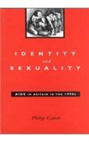 9780826454478: Identity and Sexuality: AIDS in Britain in the 1990s