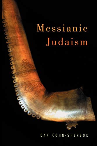 Messianic Judaism: A Critical Anthology - Cohn-Sherbok, Dan