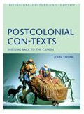 9780826454652: Postcolonial Con-Texts: Writing Back to the Canon