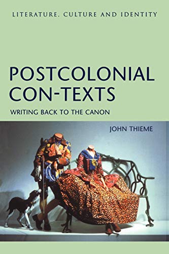 Stock image for Postcolonial Con-Texts: Writing Back to the Canon (Literature, Culture, and Identity) for sale by Phatpocket Limited