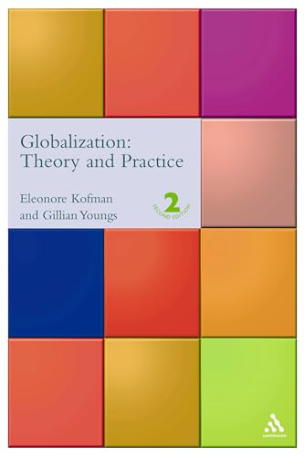 Imagen de archivo de Globalization: Theory and Practice a la venta por Bestsellersuk