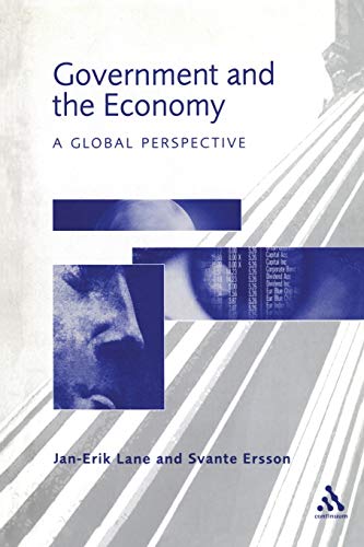 Government and the Economy: A Global Perspective (9780826454928) by Lane, Jan-Erik; Ersson, Svante