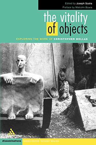 Beispielbild fr The Vitality of Objects: Exploring the Work of Christopher Bollas (Disseminations: Psychoanalysis in Context) zum Verkauf von WorldofBooks