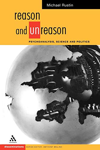 9780826455789: Reason and Unreason: Psychoanalysis, Science and Politics (Disseminations)