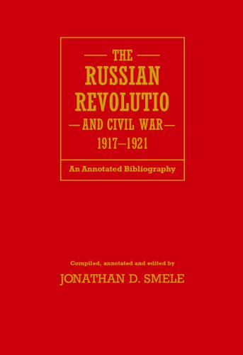 Beispielbild für Russian Revolution and Civil War, 1917-1921: An Annotated Bibliography zum Verkauf von JuddSt.Pancras
