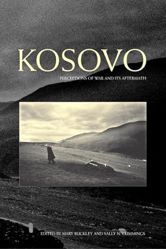 Beispielbild fr Kosovo: Perceptions of War and Its Aftermath zum Verkauf von WorldofBooks