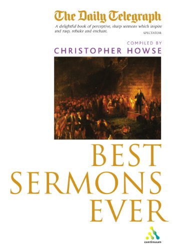 Beispielbild fr "The Daily Telegraph" Best Sermons Ever! zum Verkauf von WorldofBooks