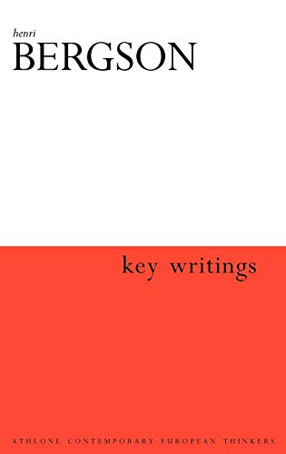 Stock image for Henri Bergson: Key Writings for sale by Revaluation Books