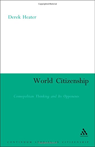 Imagen de archivo de World Citizenship : Cosmopolitan Thinking and its Opponents a la venta por Better World Books: West