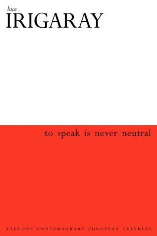 9780826459046: To Speak is Never Neutral