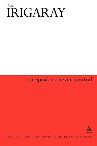 9780826459053: To Speak is Never Neutral