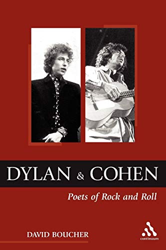 9780826459817: Dylan and Cohen: Poets of Rock and Roll