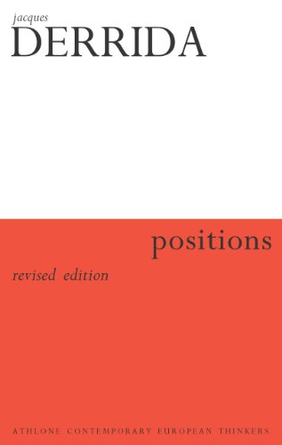 Positions (Athlone Contemporary European Thinkers Series) (9780826459923) by Derrida, Jacques; Bass, Alan; Norris, Christopher