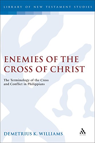 Beispielbild fr Enemies of the Cross of Christ : The Terminology of the Cross and Confilct of Philippians. Journal for the Study of the New Testament Supplement Series. FIRST EDITION : 2002 zum Verkauf von Rosley Books est. 2000